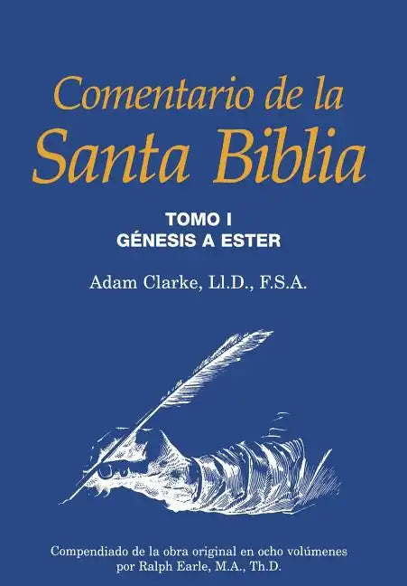 Comentario de la Santa Biblia, Tomo 1 - Hardcover