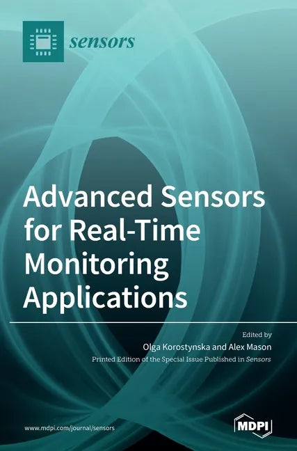Advanced Sensors for Real-Time Monitoring Applications - Hardcover