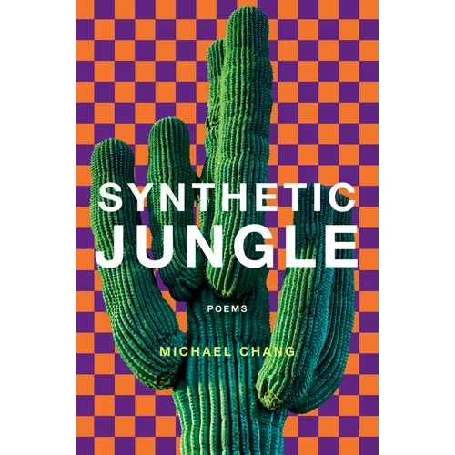 Synthetic Jungle: Poems - Paperback