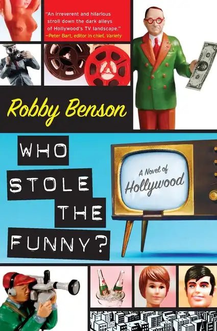 Who Stole the Funny?: A Novel of Hollywood - Paperback