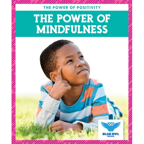 The Power of Mindfulness - Paperback
