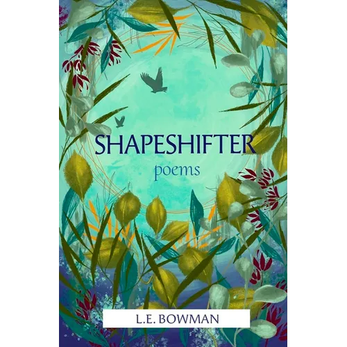 Shapeshifter: Poems - Paperback