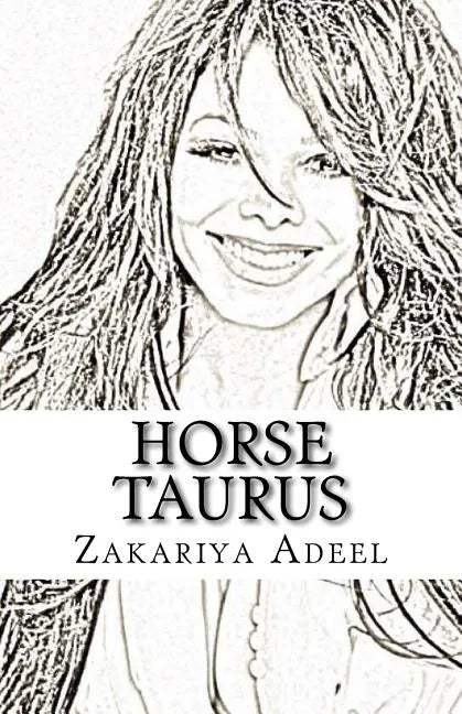 Horse Taurus: The Combined Astrology Series - Paperback