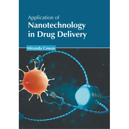 Application of Nanotechnology in Drug Delivery - Hardcover
