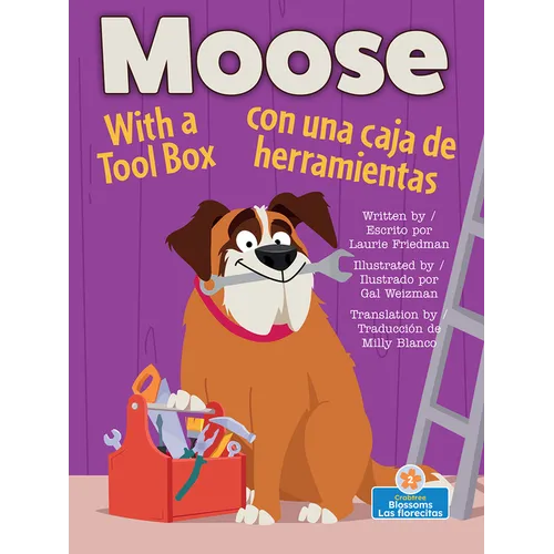 Moose Con Una Caja de Herramientas (Moose with a Tool Box) Bilingual Eng/Spa - Paperback