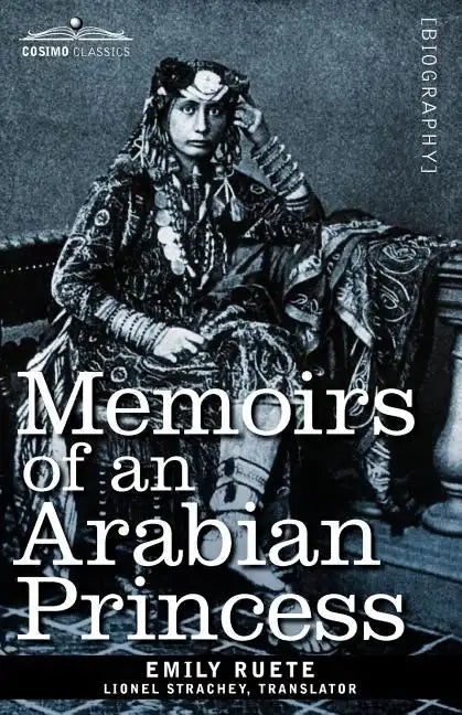 Memoirs of an Arabian Princess - Paperback
