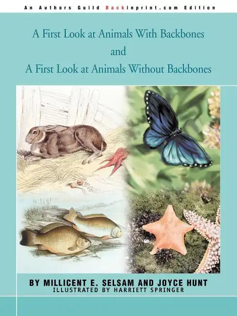 A First Look at Animals With Backbones and A First Look at Animals Without Backbones - Paperback