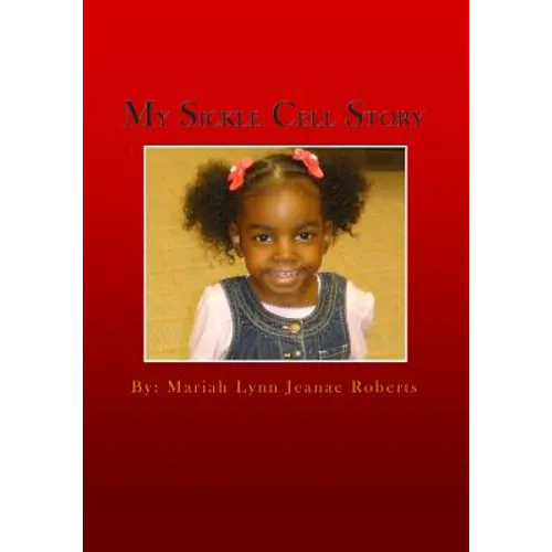 My Sickle Cell Story - Paperback