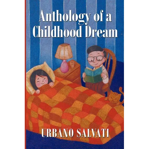 Anthology of a Childhood Dream - Paperback