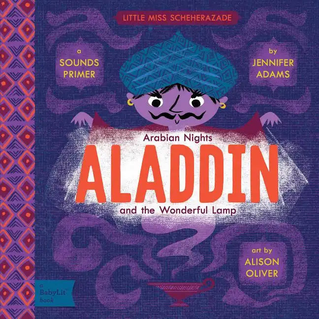 Aladdin and the Wonderful Lamp: A Babylit(r) Sounds Primer - Board Book