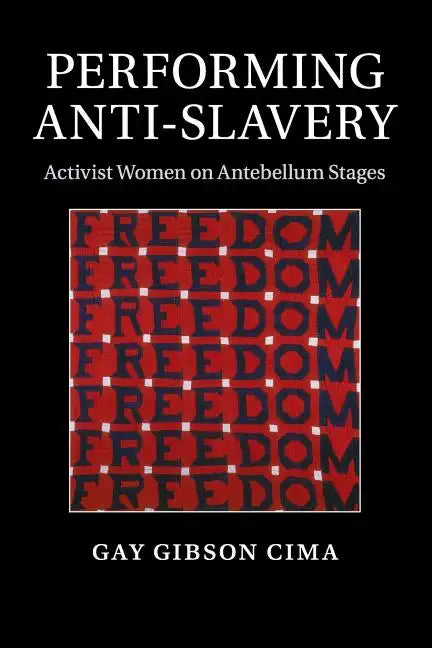 Performing Anti-Slavery - Paperback
