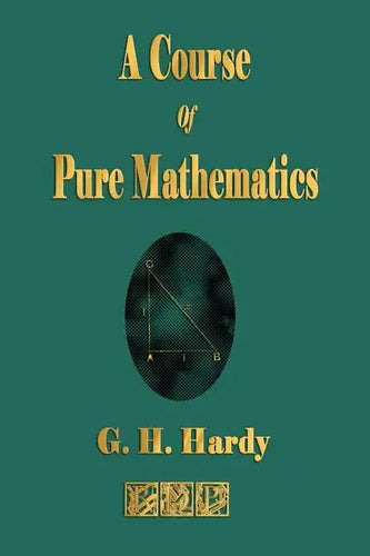 A Course of Pure Mathematics - Paperback
