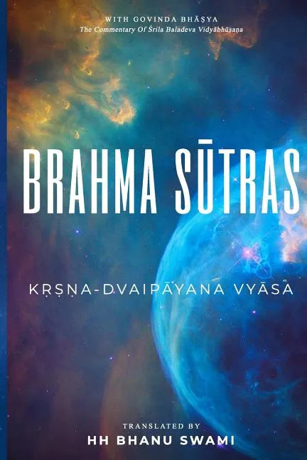 Brahma Sūtras: With Govinda-bhāṣya commentary of Baladeva Vidyābhūṣaṇa - Paperback
