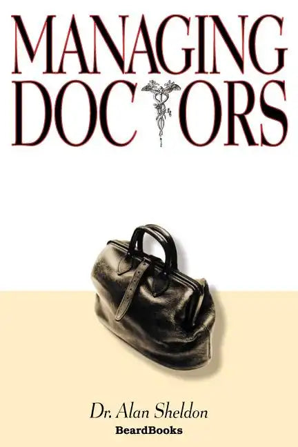 Managing Doctors - Paperback
