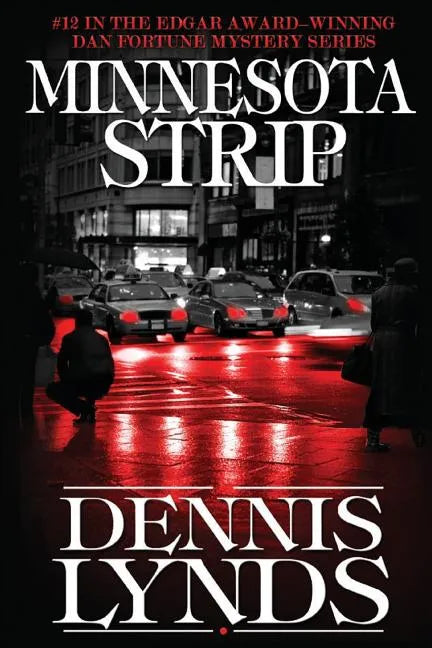 Minnesota Strip: #12 in the Edgar Award-winning Dan Fortune mystery series - Paperback