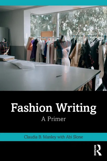 Fashion Writing: A Primer - Paperback