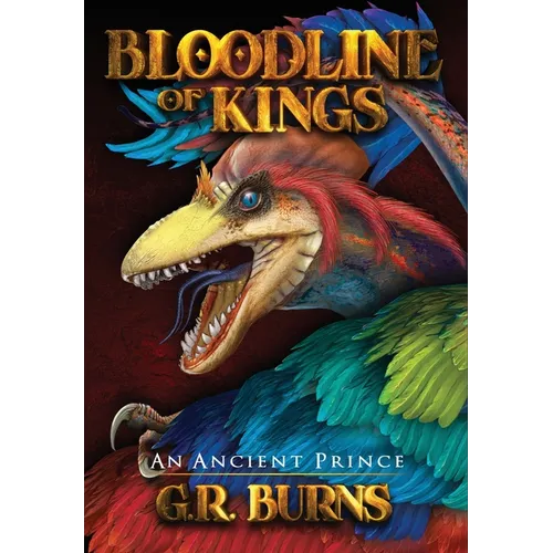 An Ancient Prince: Bloodline of Kings - Hardcover
