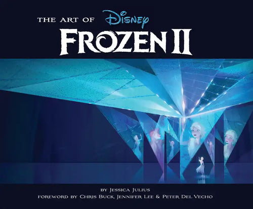 The Art of Frozen 2: (Disney Frozen Art Book, Animated Movie Book) - Hardcover