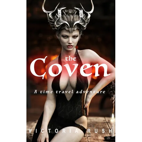 The Coven. An Erotic Fairytale: Forbidden Fantasies from Magical World - Paperback