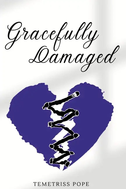 Gracefully Damaged - Paperback