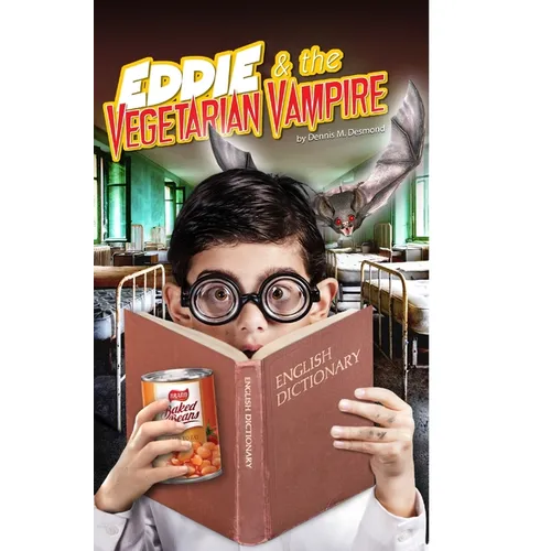 Eddie and the Vegetarian Vampire - Hardcover