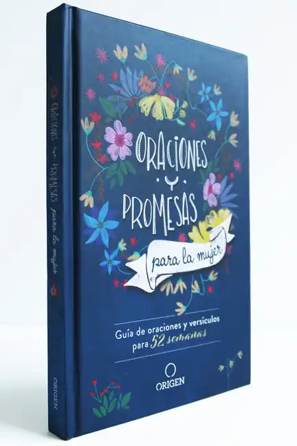 Oraciones Y Promesas Para La Mujer: Guía de Oraciones Y Versículos Para 52 Semanas / Prayers and Promises for Women - Hardcover