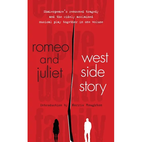 Romeo and Juliet and West Side Story - Paperback