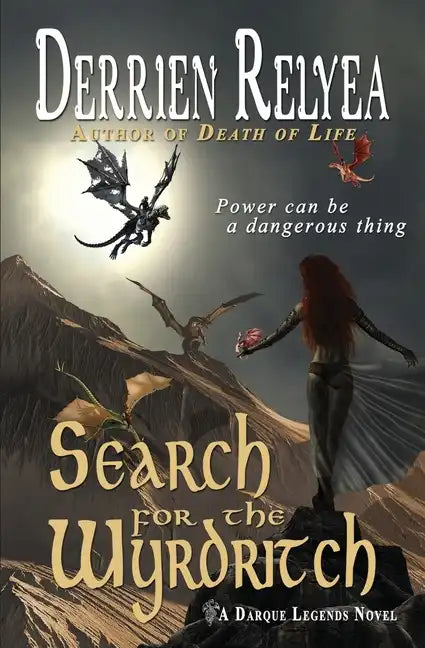 Search for the Wyrdritch: A Darque Legends novel - Paperback
