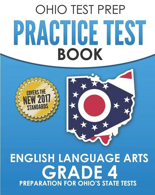 OHIO TEST PREP Practice Test Book English Language Arts Grade 4: Preparation for Ohio's State Tests - Paperback