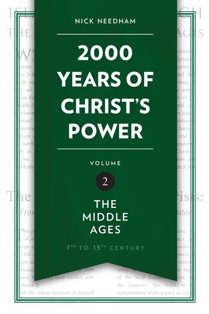 2,000 Years of Christ's Power Vol. 2: The Middle Ages - Hardcover