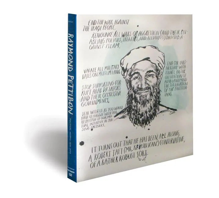 Raymond Pettibon: Political Works 1975-2013 - Hardcover