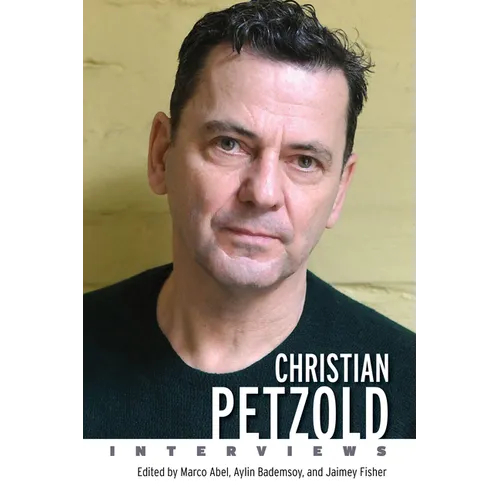 Christian Petzold: Interviews - Paperback
