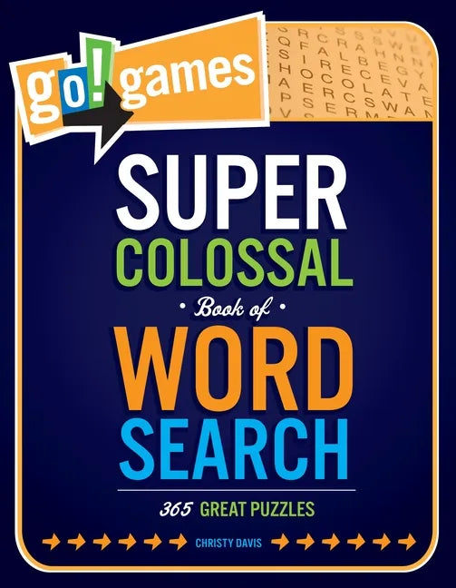 Go!games Super Colossal Book of Word Search: 365 Great Puzzles - Paperback