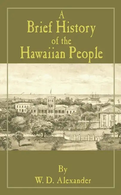 A Brief History of the Hawaiian People - Paperback