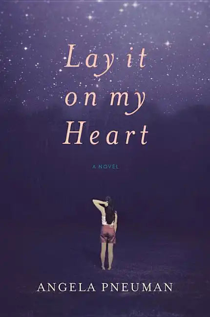 Lay It on My Heart - Paperback