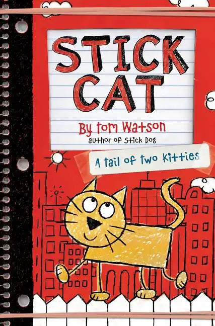 Stick Cat: A Tail of Two Kitties - Hardcover