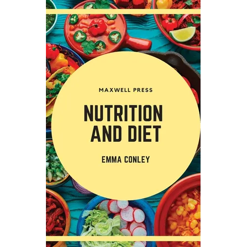 Nutrition and Diet - Paperback