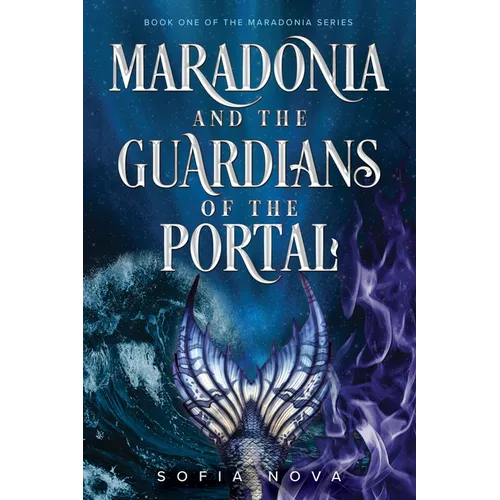 Maradonia and the Guardians of the Portal - Paperback