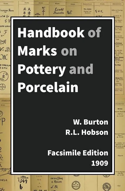 Handbook Of Marks On Pottery & Porcelain - Paperback