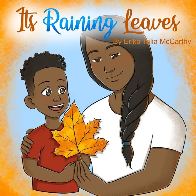 It's Raining Leaves: Fall Childrens Book - Paperback