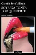 Soy Una Tonta Por Quererte - Paperback