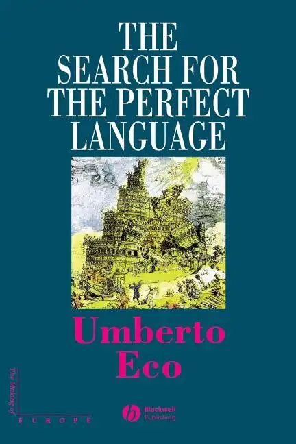 The Search for the Perfect Language - Paperback