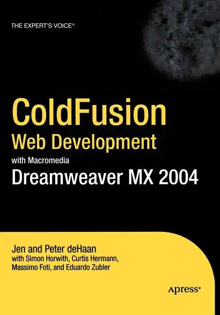 Coldfusion Web Development with Macromedia Dreamweaver MX 2004 - Paperback