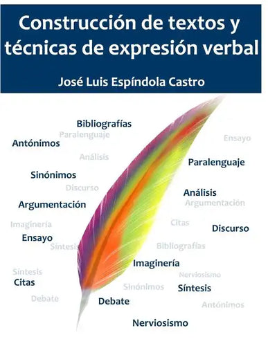 Construcción de textos y técnicas de expresión verbal - Paperback