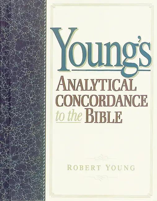 Young's Analytical Concordance to the Bible - Hardcover