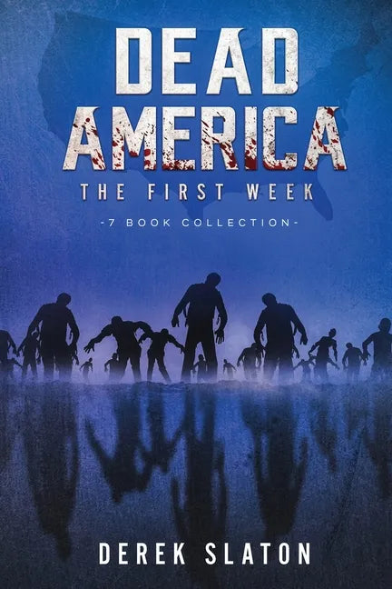 Dead America: The First Week - 7 Book Collection - Paperback