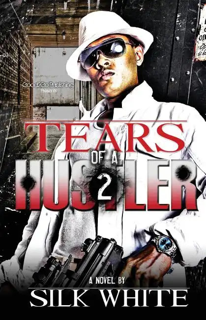 Tears of a Hustler PT 2 - Paperback