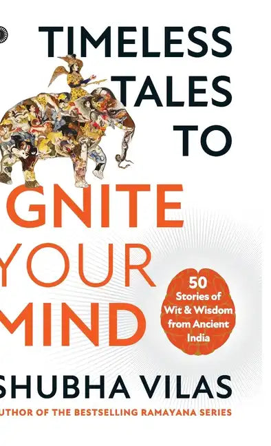 Timeless Tales to Ignite Your Mind - Paperback