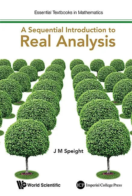 A Sequential Introduction to Real Analysis - Hardcover