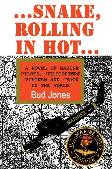 Snake, Rolling in Hot - Paperback